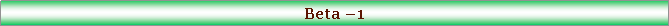 Text Box: Beta 1
